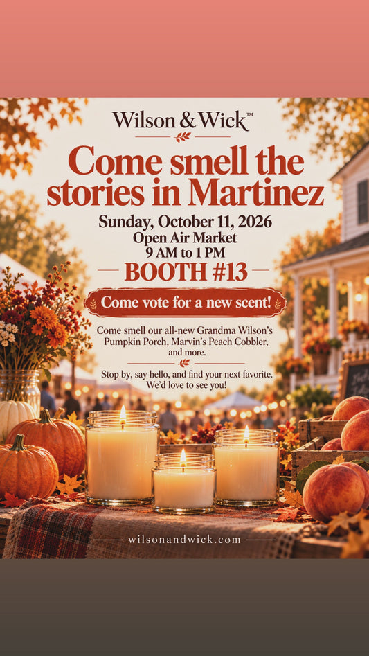 Wilson & Wick™ Martinez Open Air Market flyer — October 11, 2026, 9 AM–1 PM, Booth 13, scent voting